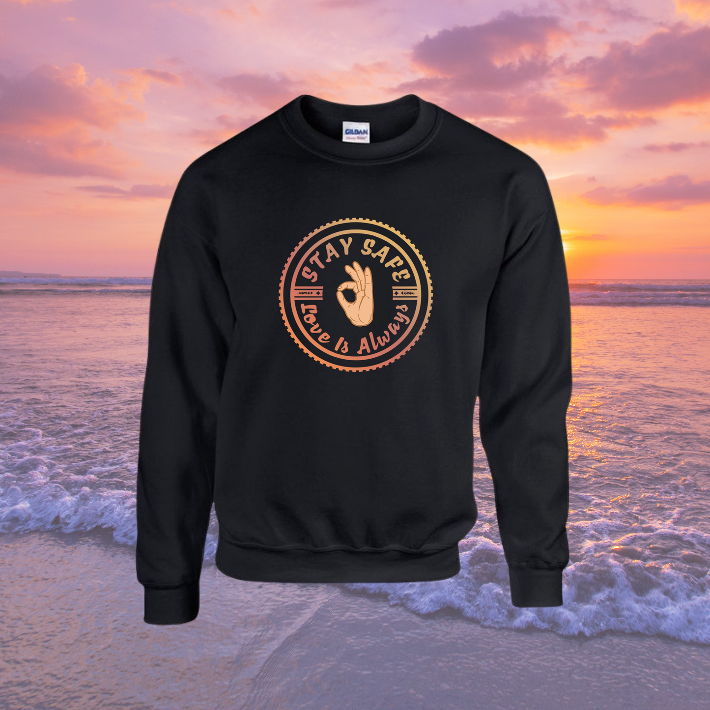 Stay Safe OG Sweatshirt - Adult Unisex