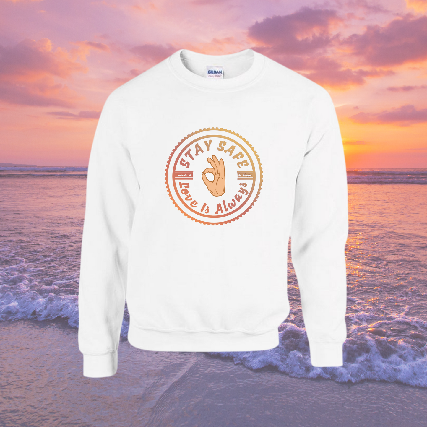 Stay Safe OG Sweatshirt - Adult Unisex