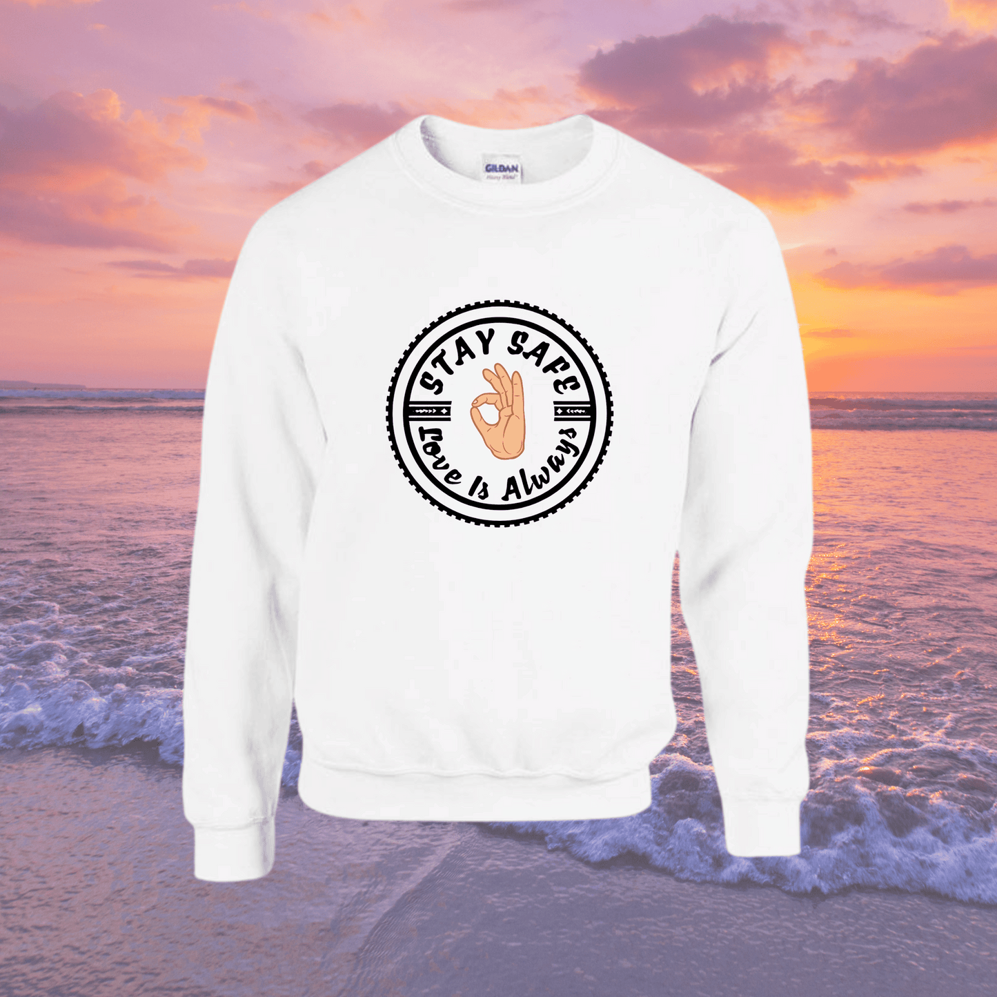 Stay Safe OG Sweatshirt - Adult Unisex