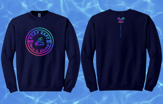 Stay Safe Waka Sweatshirt - Adult Unisex